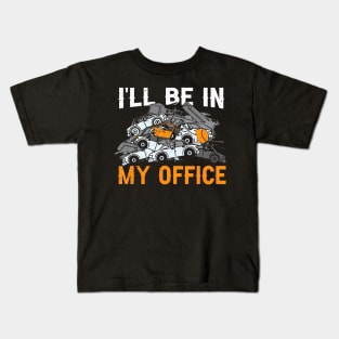 Scrapyard Ill Be In My Office Funny Junkyard Worker Kids T-Shirt